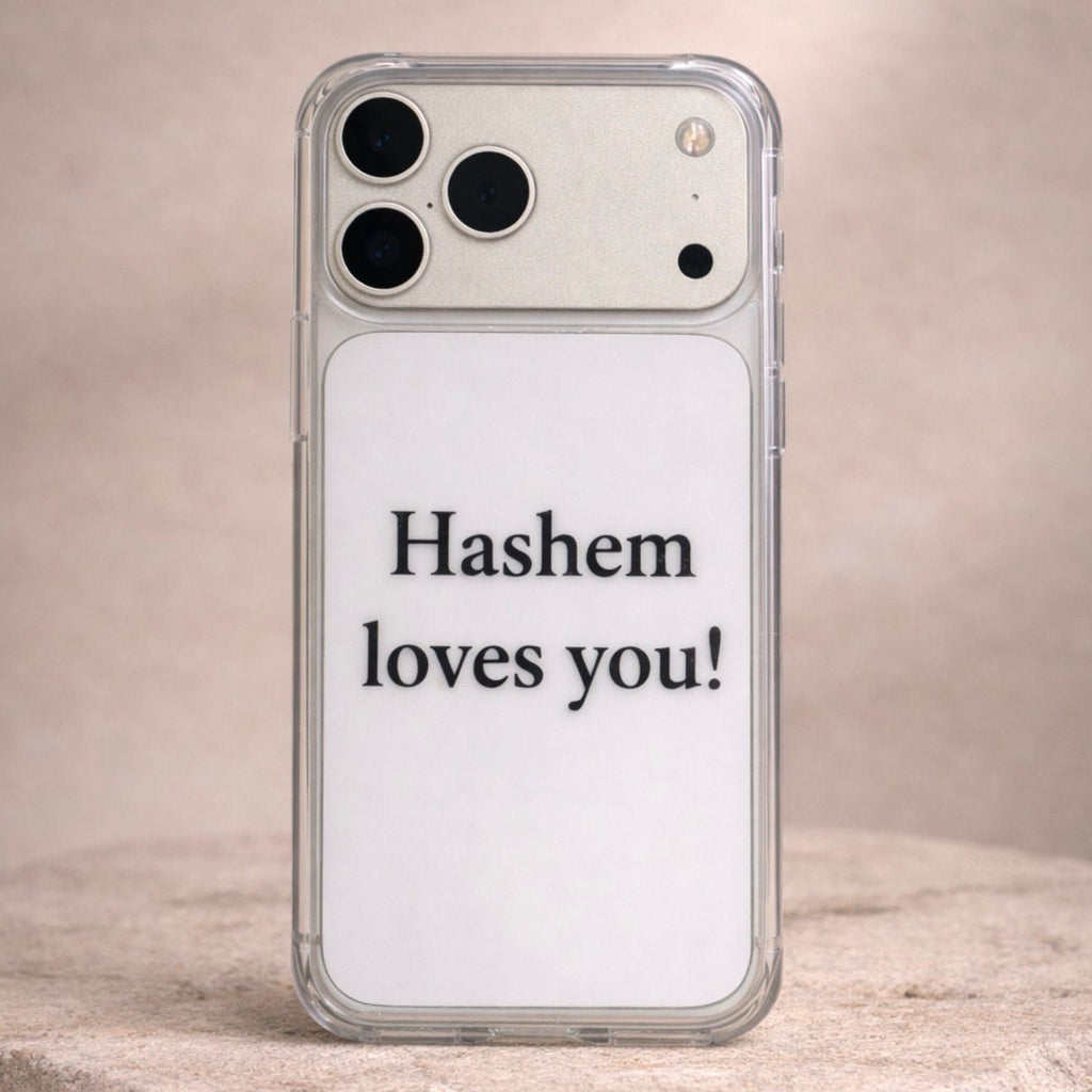 iPhone Case – Hashem loves you!